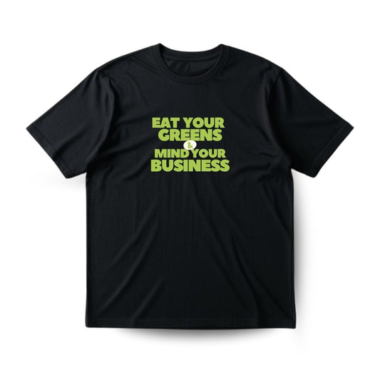 Eat your Greens Regular T-shirt