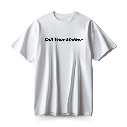 Call Your Mother Oversized T-shirt