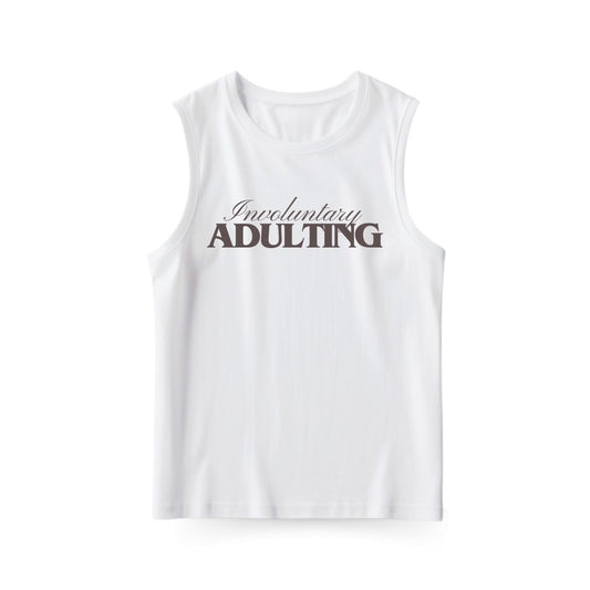 Involuntary Adulting Sleeveless T-shirt