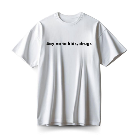 Say no to Drugs Oversized T-shirt