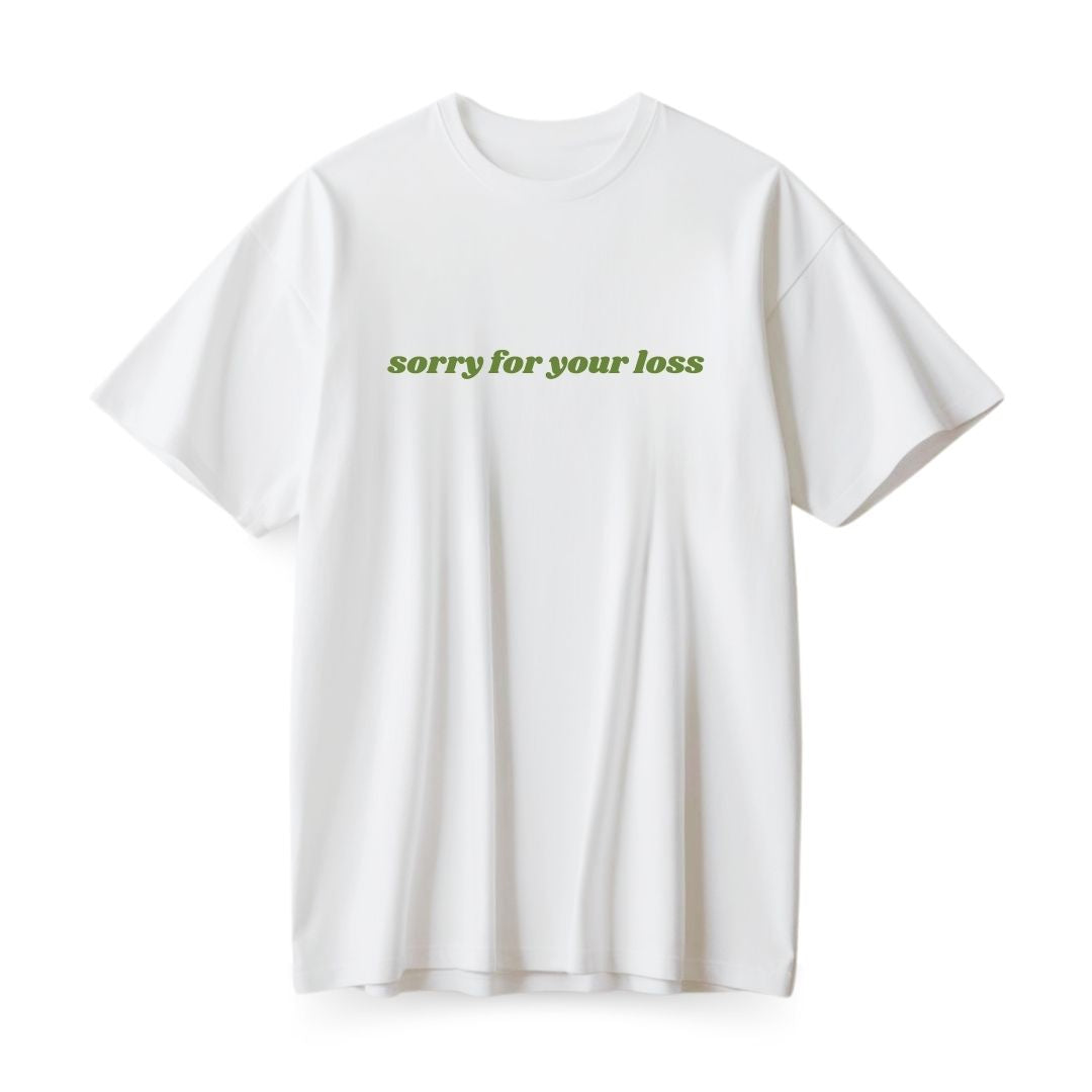 Sorry for your loss Oversized T-shirt