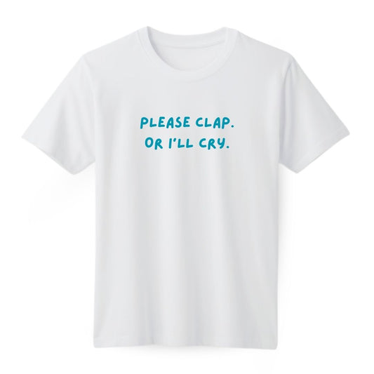 Please Clap Regular T-shirt