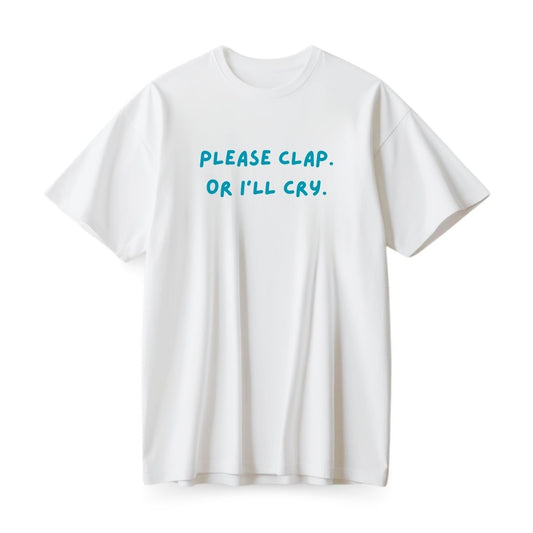 Please Clap Oversized T-shirt