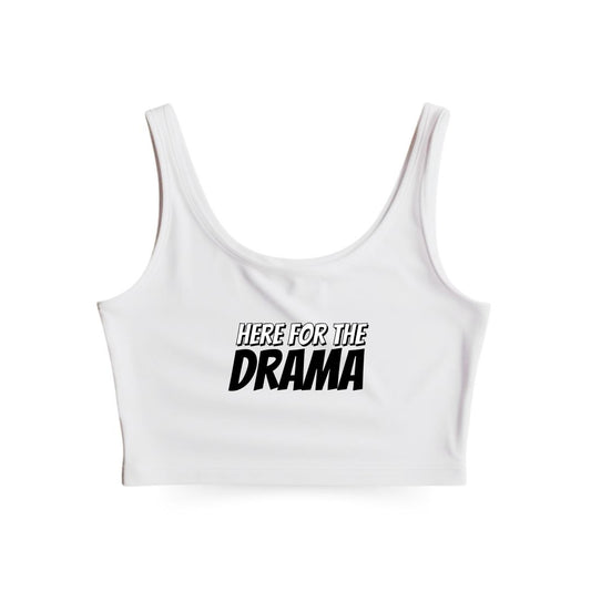 Here for Drama Tank Top