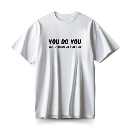 You Do You Oversized T-shirt