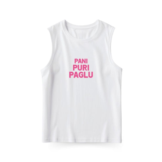 Pani Puri Paglu Sleeveless T-shirt