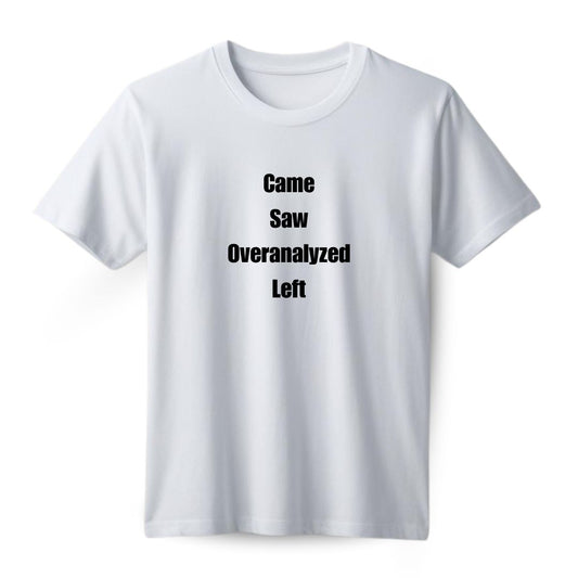 Overanalyze Regular T-shirt