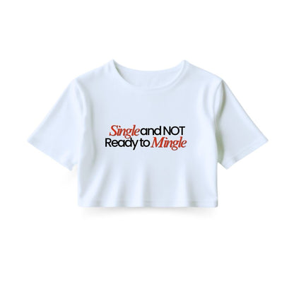 Single Mingle Crop Top