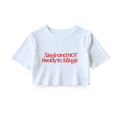 Single Mingle Crop Top