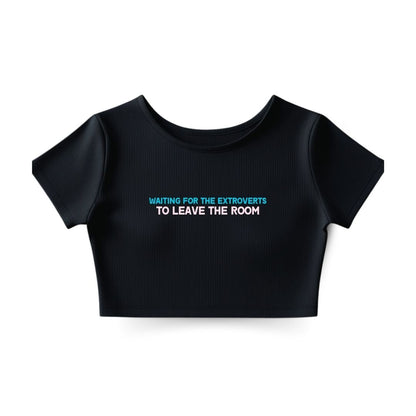 Waiting Crop Top