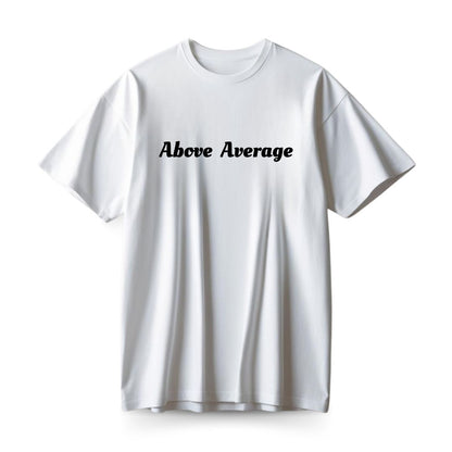Above Average Oversized T-shirt