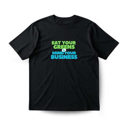 Eat your Greens Regular T-shirt