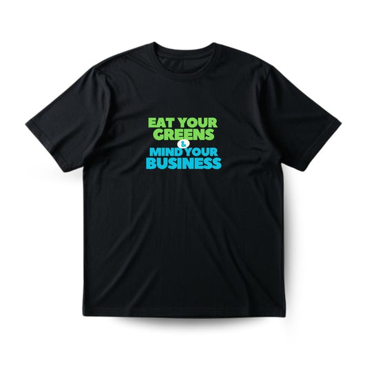 Eat your Greens Regular T-shirt