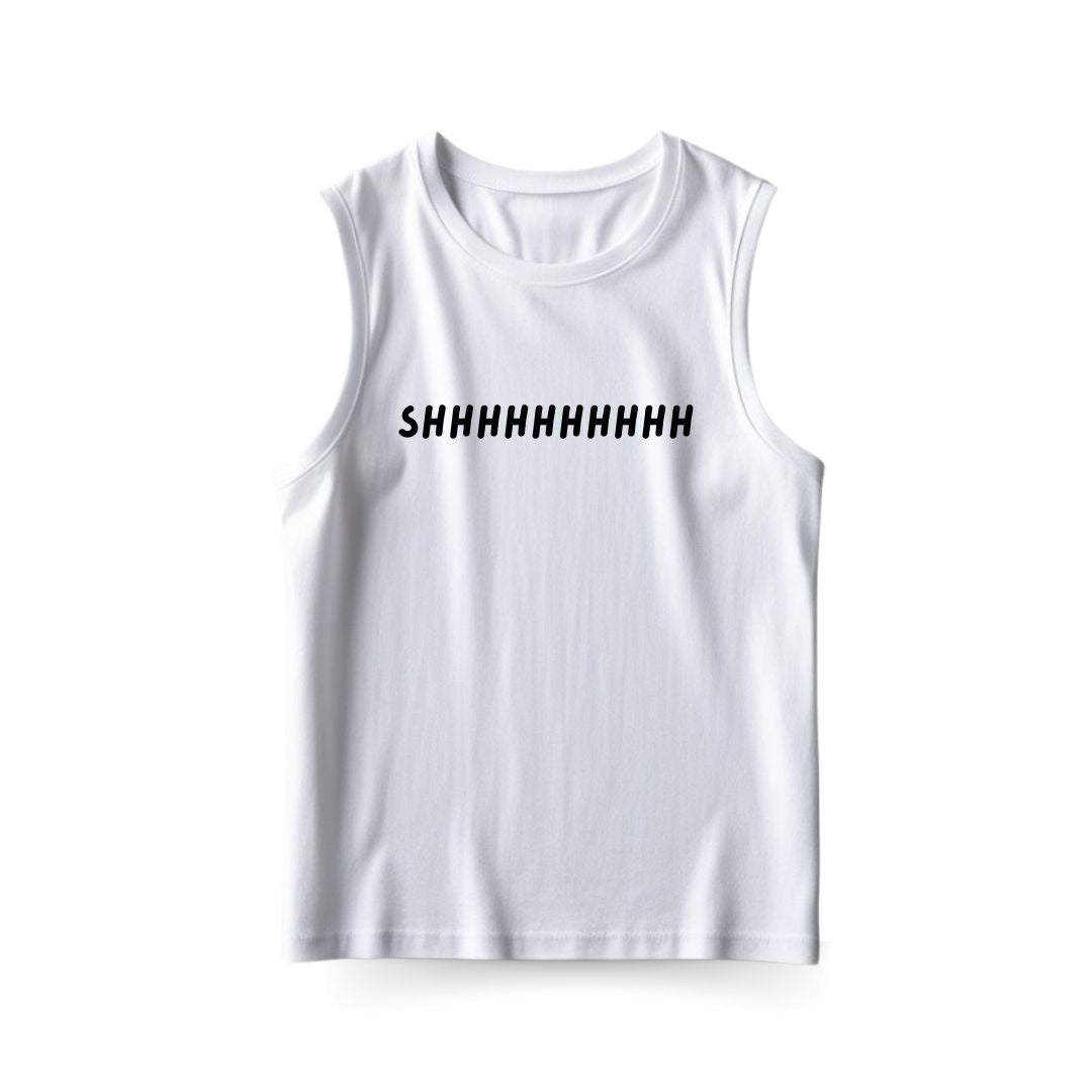 Shhhhh Sleeveless T-shirt
