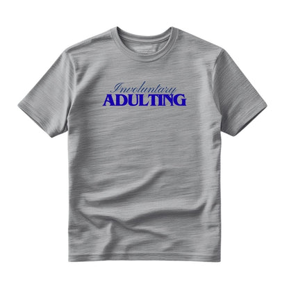 Involuntary Adulting Regular T-shirt