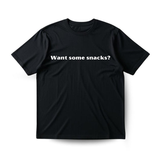 Want some snacks? Regular T-shirt