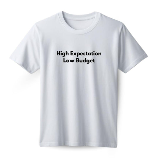 High Expectation Regular T-shirt