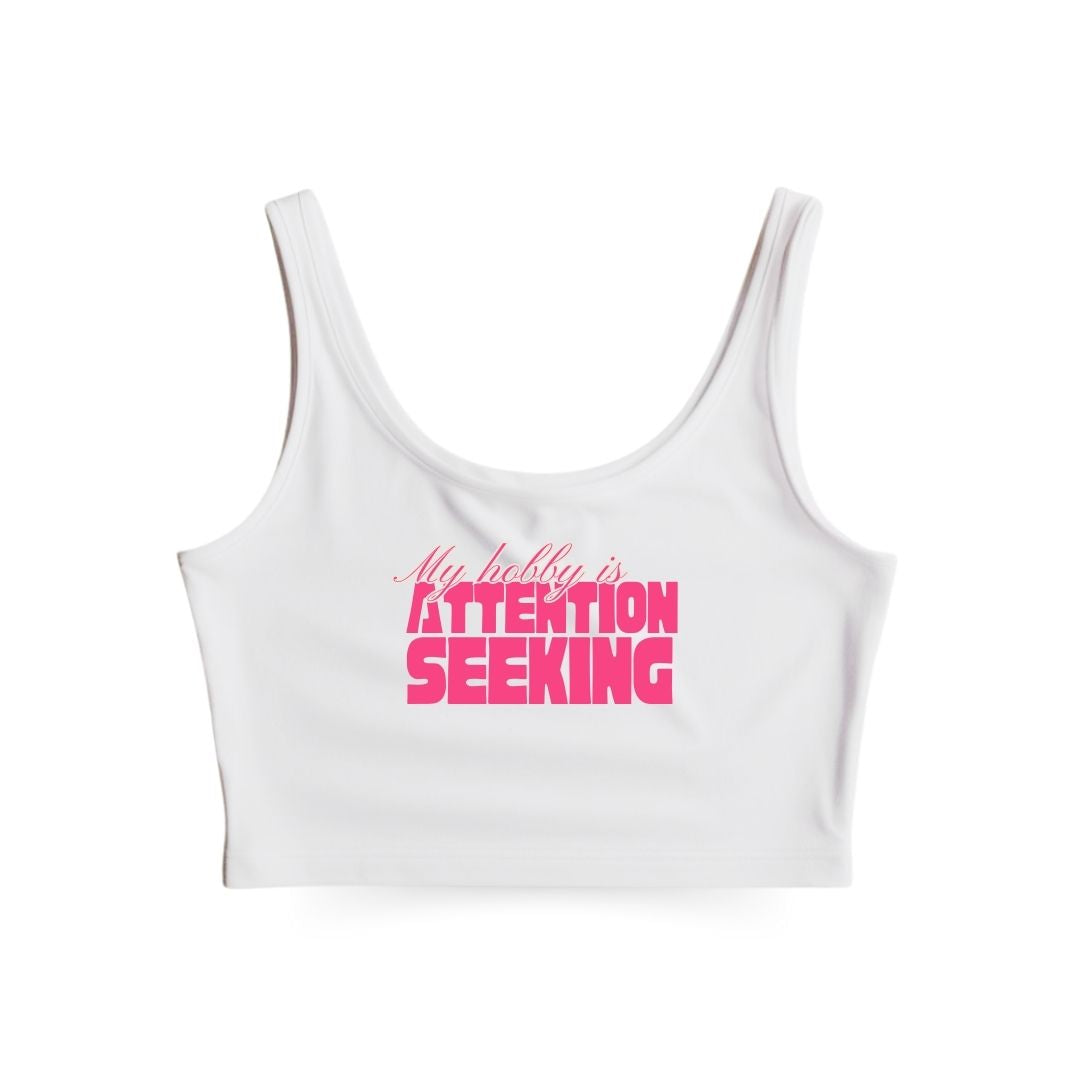 Attention Seeking Tank Top
