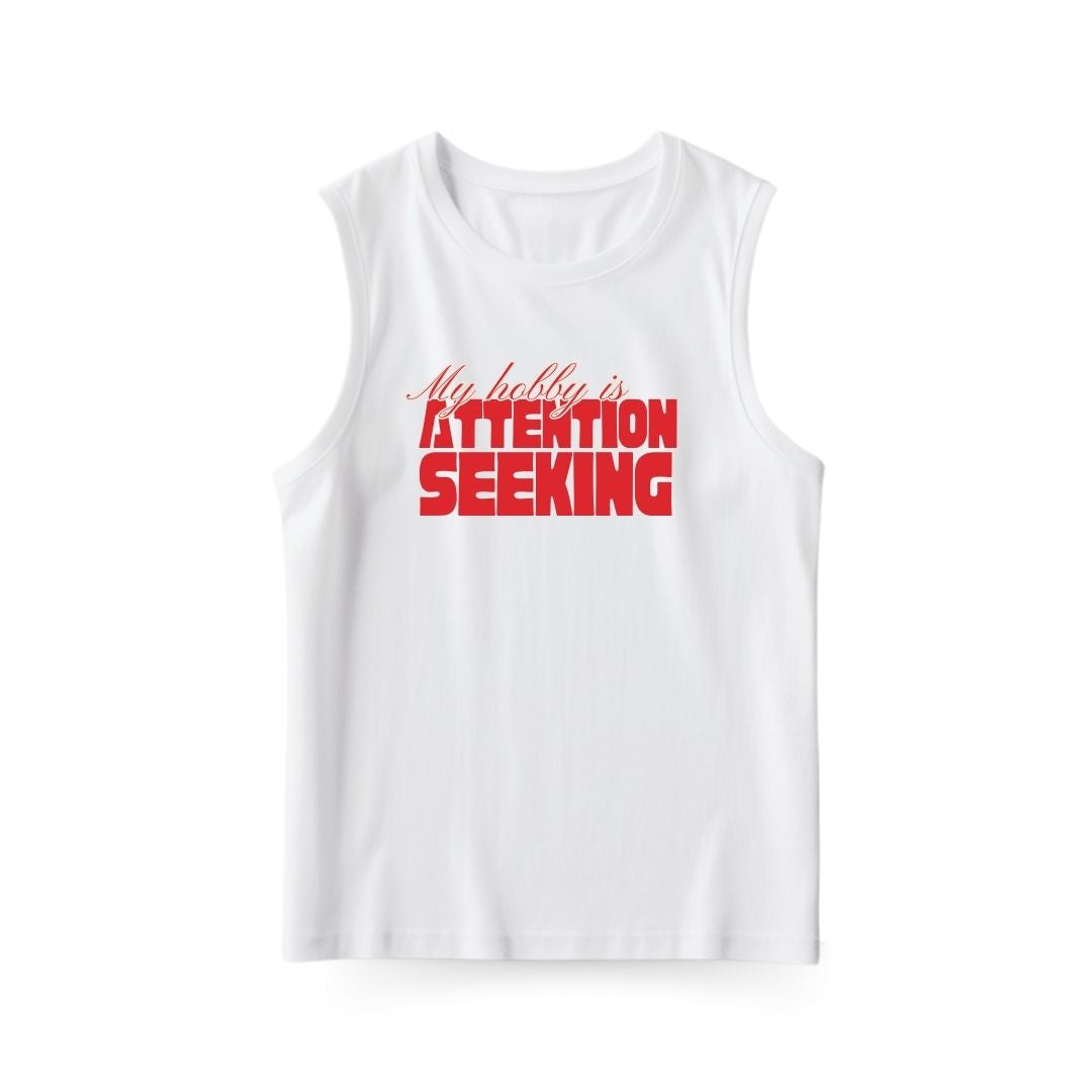 Attention Seeking Sleeveless T-shirt