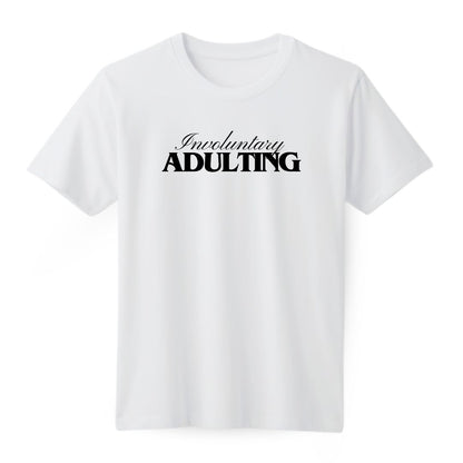 Involuntary Adulting Regular T-shirt