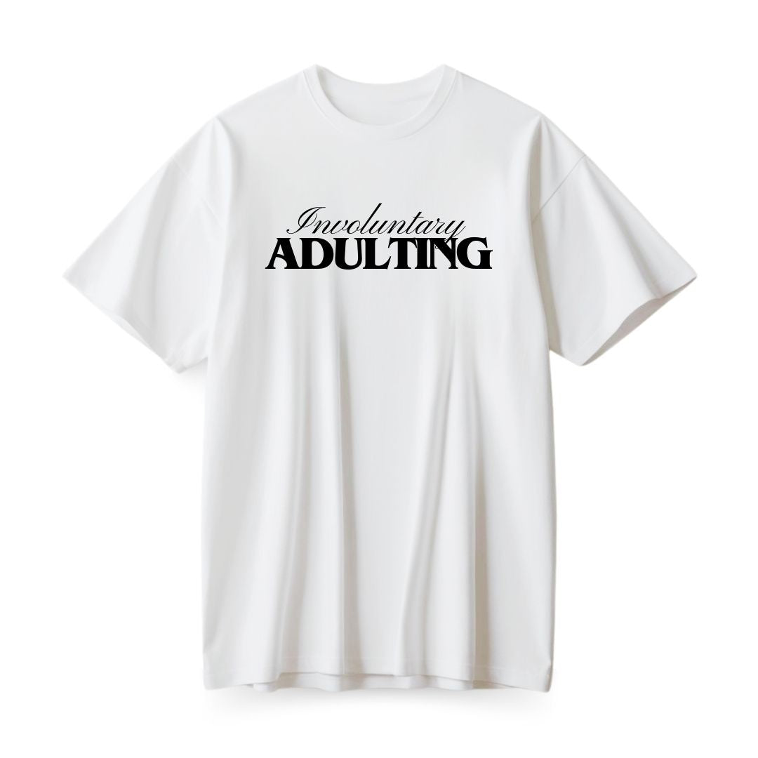 Involuntary Adulting Oversized T-shirt
