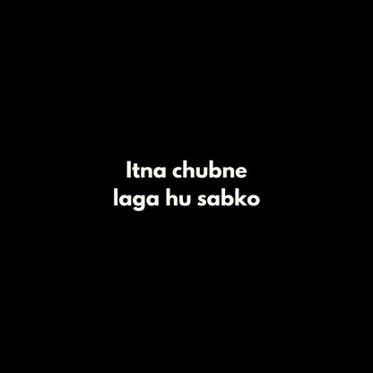 Chubne Laga hu Oversized T-shirt