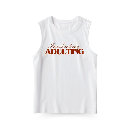Involuntary Adulting Sleeveless T-shirt