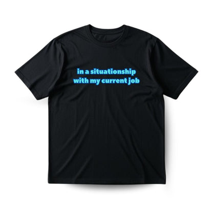 In a situationship Regular T-shirt