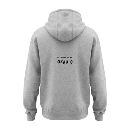 Going to be okay Hoodie