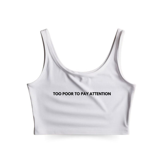 Too Poor Tank Top
