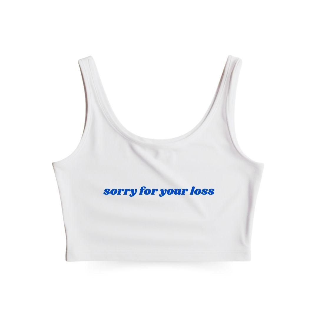 Sorry for your loss Tank Top