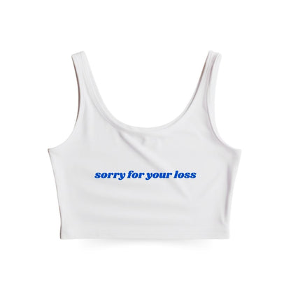 Sorry for your loss Tank Top