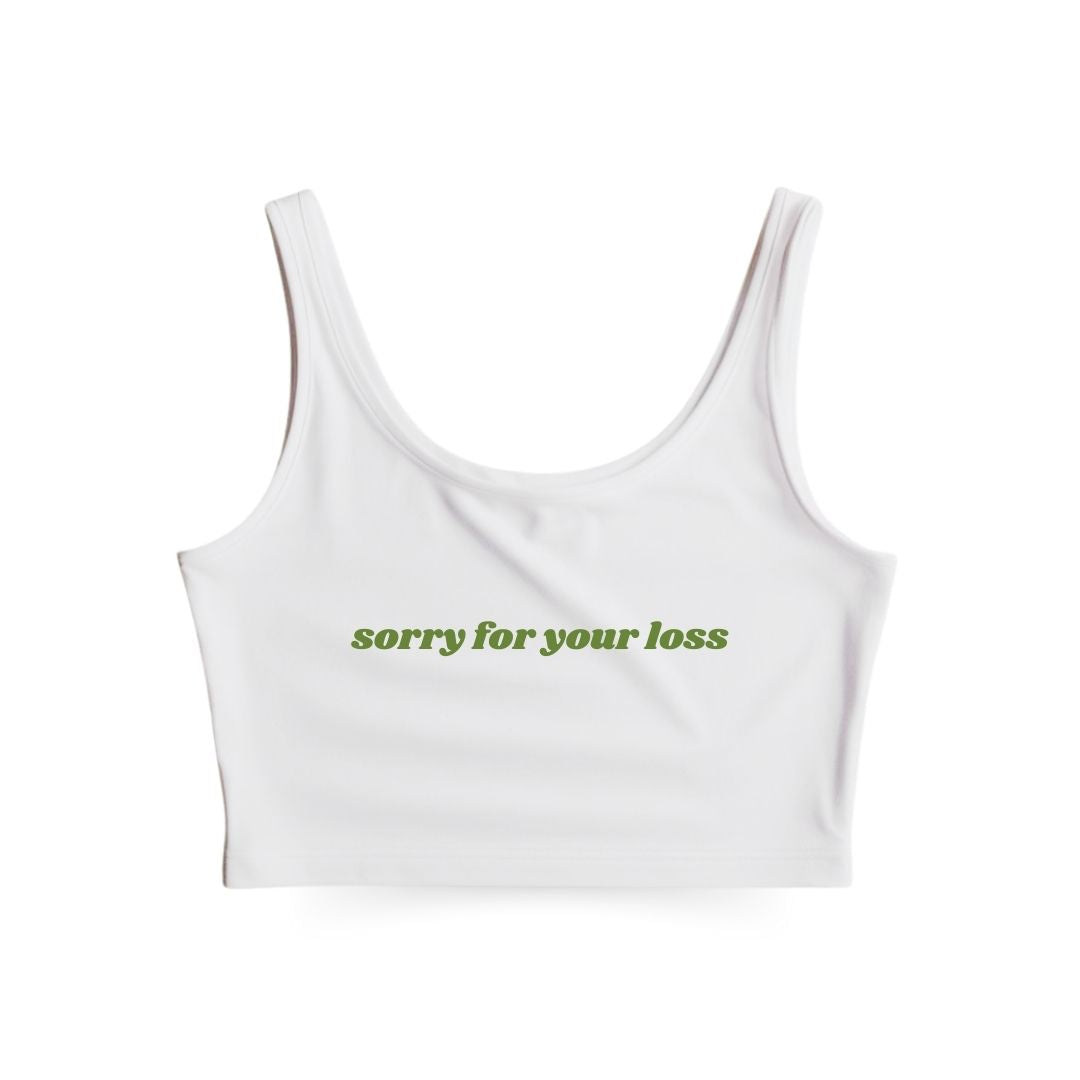 Sorry for your loss Tank Top