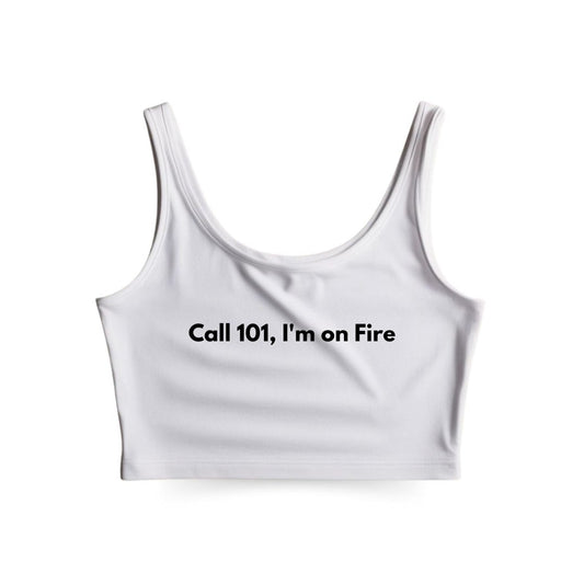 I'm on Fire Tank Top