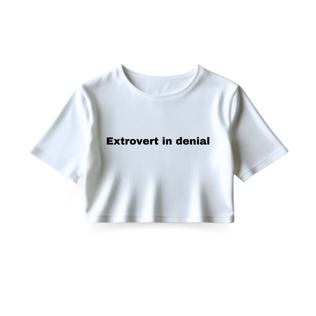 Extrovert in Denial Crop Top