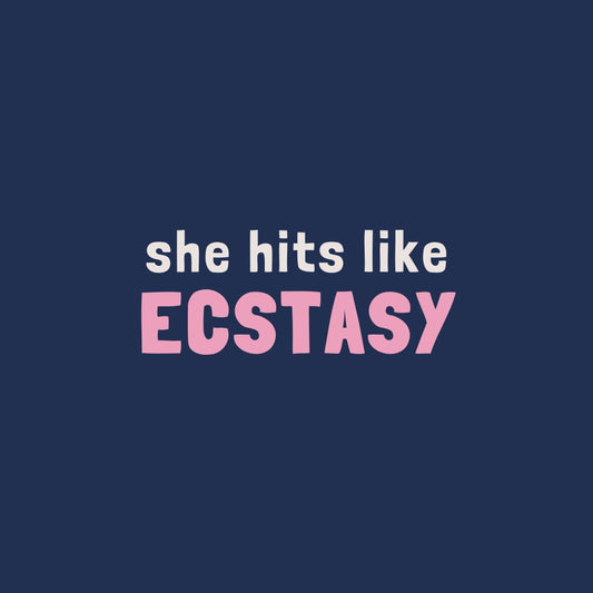 Hits like ecstasy Hoodie