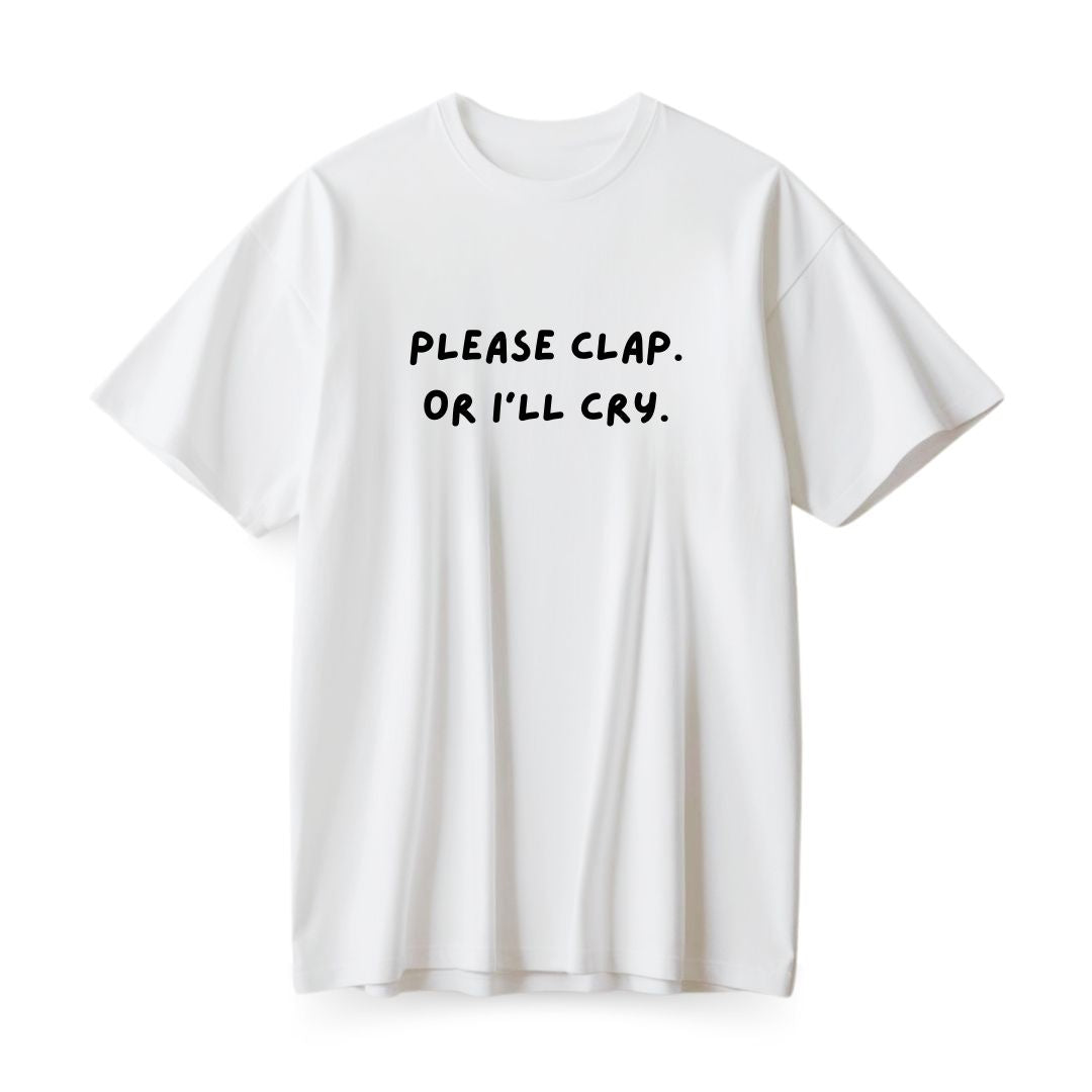Please Clap Oversized T-shirt