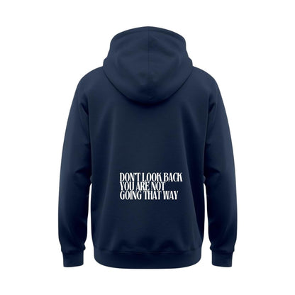 Don't look back  Hoodie