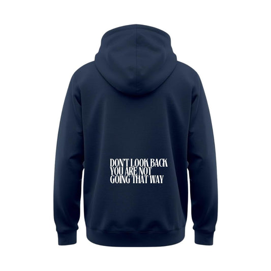 Don't look back  Hoodie