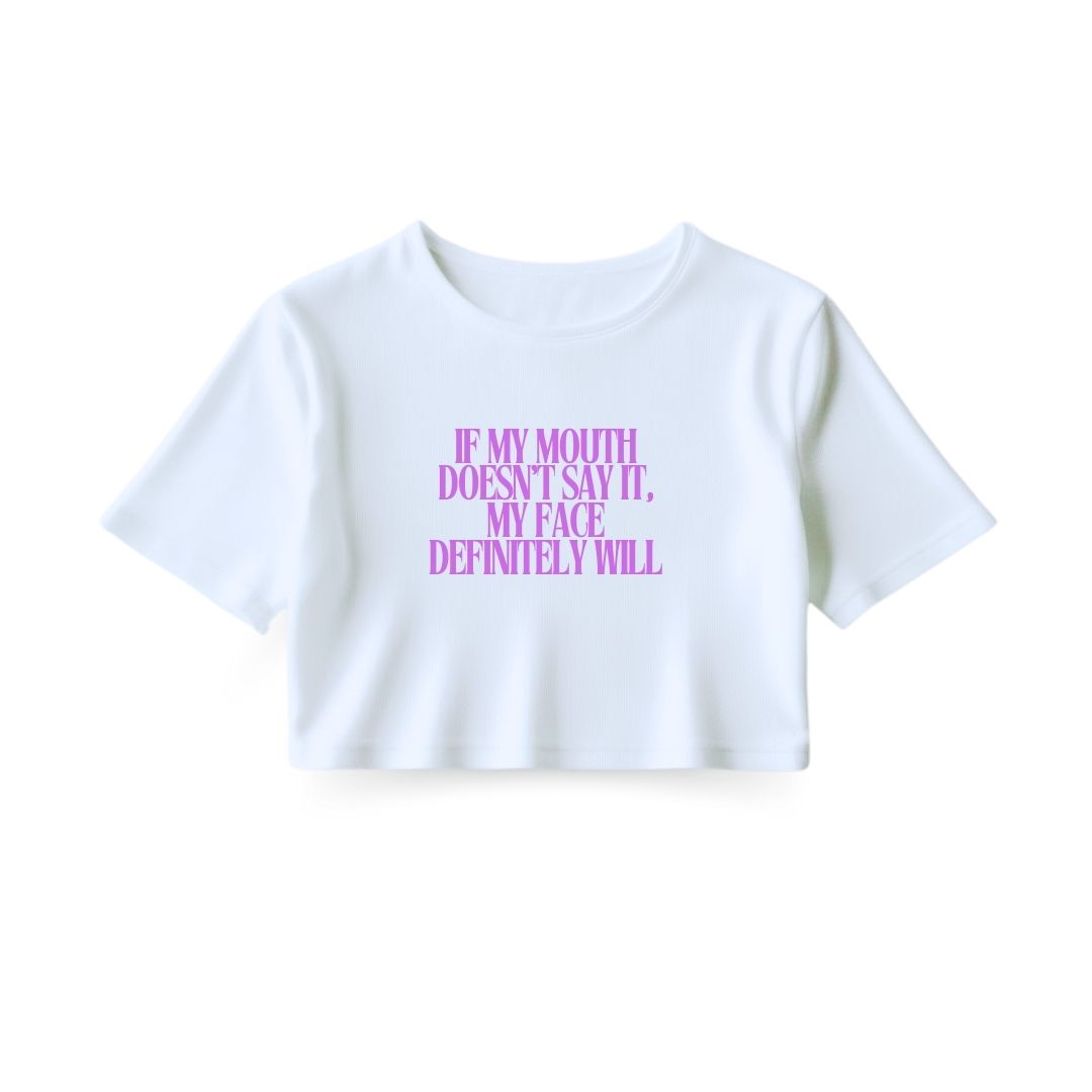 Face says it Crop Top