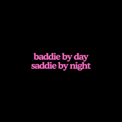 Baddie Saddie Hoodie