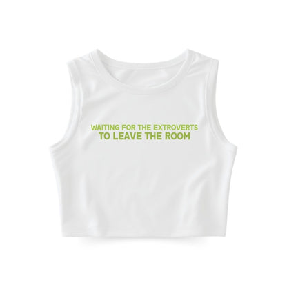 Waiting for Extroverts Tank Top