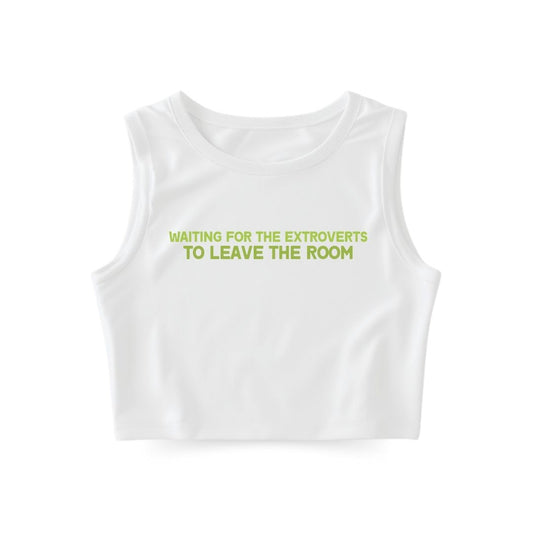 Waiting for Extroverts Tank Top