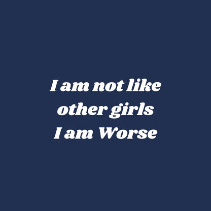 Not like other girls Sweatshirt