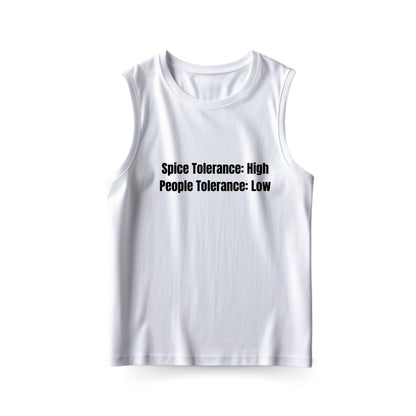 Spice Tolerance Sleeveless T-shirt