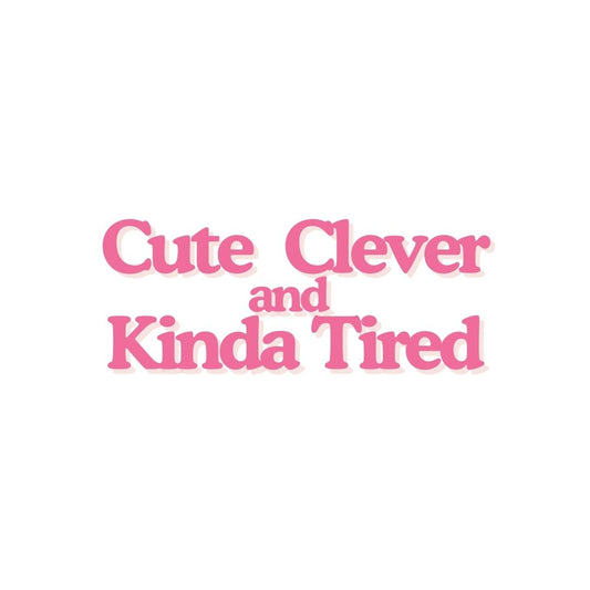 Cute and Tired Crop Top