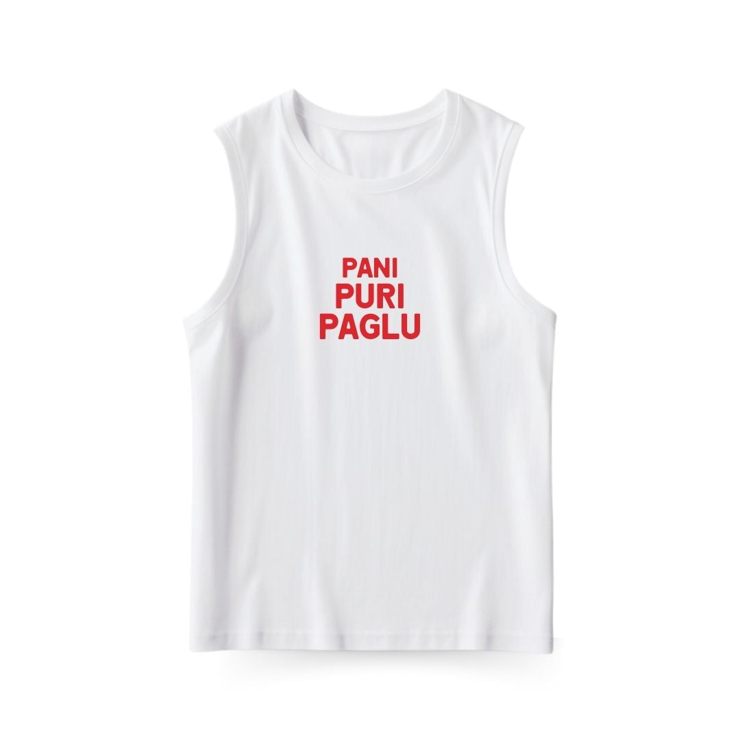 Pani Puri Paglu Sleeveless T-shirt