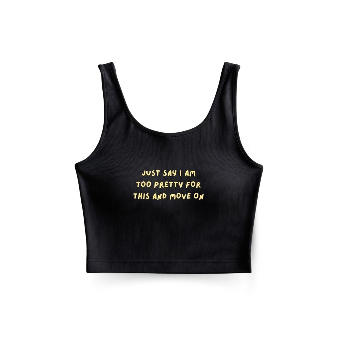 Too pretty for this Tank Top