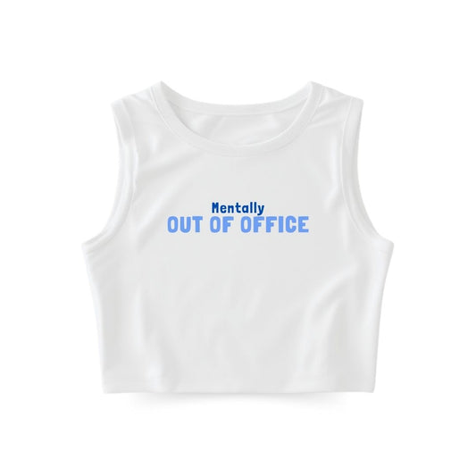 Mentally OOO Tank Top