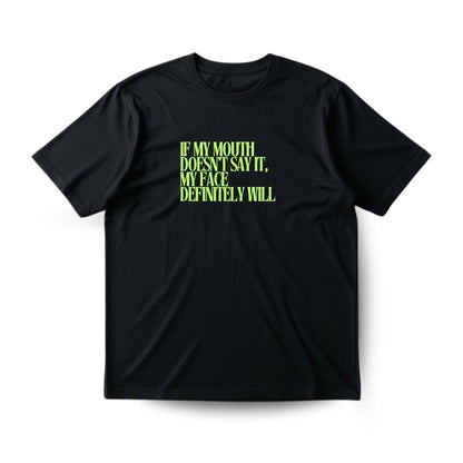 Face says it Regular T-shirt